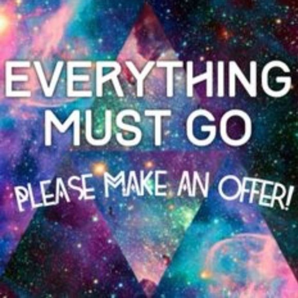 EVERYTHING MUST GO